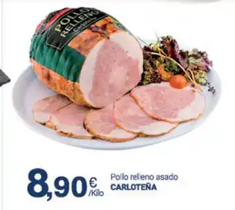 Supermercados Plaza Carloteña Pollo relleno asado oferta