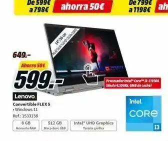 MediaMarkt 649.- ahorro 50€ 599 lenovo convertible flex 5 .windows 11 ref.: 1533138 8 gb memoria ram 512 gb disco duro ssd ahorra oferta