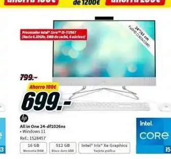 MediaMarkt Procesador intel® core™ i5-113567 (hasta 4,206hz, 8mb de caché, 4 núcleos/ 799.- ahorro 100€ 699.- hp all in one 24-df1026 oferta