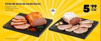 AhorraMas Cinta de lomo de cerdo duroc oferta