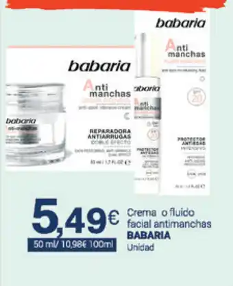 Supermercados Plaza Babaria Crema o fluido facial antimanchas 50ml oferta