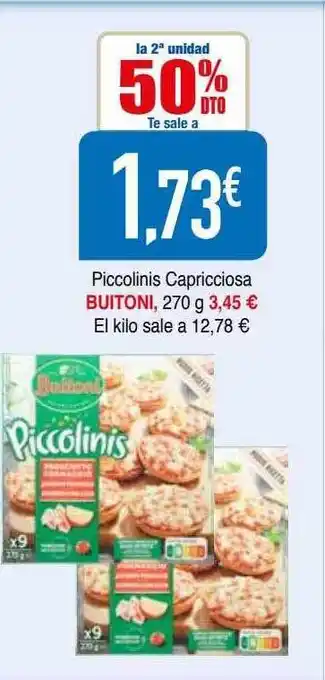 Minymas La 2a unidad 50% dto piccolinis capricciosa buitoni oferta
