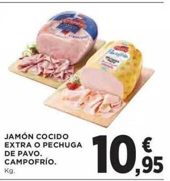 El Corte Inglés Jamón cocido extra o pechuga de pavo campofrío oferta
