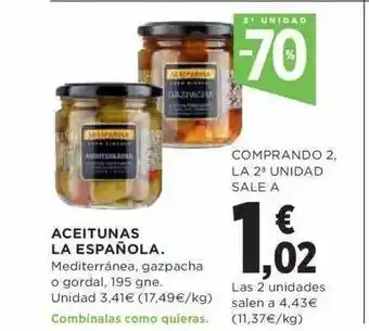 El Corte Inglés 2a unidad -70% aceitunas la española oferta
