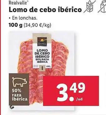 Lidl Realvalle lomo de cebo ibérico oferta