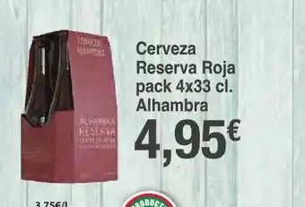 Spar La Palma Cerveza reserva roja pack alhambra oferta