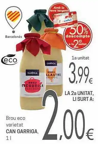 Valvi Supermercats Brou eco varietat can garriga oferta