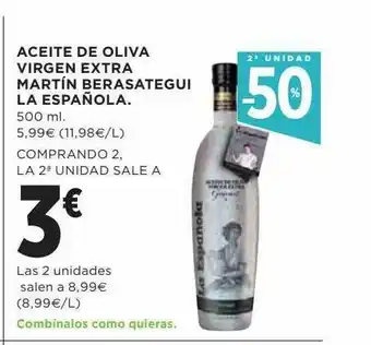 Hipercor 2a unidad -50% aceite de oliva virgen extra martín berasategui la española oferta