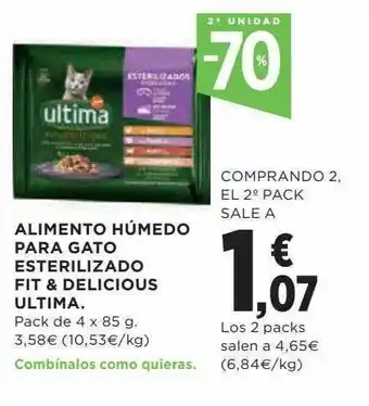 Hipercor 2a unidad -70% alimento húmedo para gato esterilizado fit & delicious ultima oferta