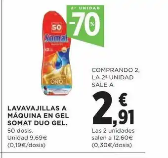Hipercor 2a unidad -70% lavavajillas a máquina en gel somat duo gel oferta