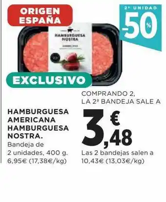 Hipercor 2a unidad -50% americana hamburguesa americana hamburguesa nostra oferta
