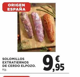 Hipercor Solomillos extratiernos de cerdo elpozo oferta