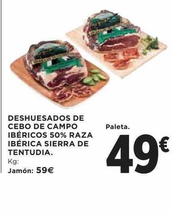 Hipercor Deshuesados de cebo de campo ibéricos 50% raza ibérica sierra de tentudia oferta