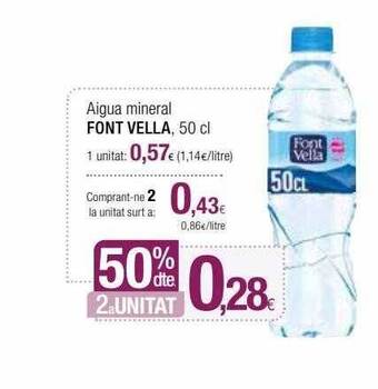 Condis 50% dte 2a unitat aigua mineral font vella oferta