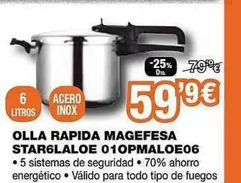 Expert Olla rapida magefesa star6laloe 010pmaloe06 oferta