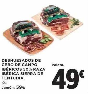 El Corte Inglés Deshuesados de cebo de campo ibéricos 50% raza ibérica sierra de tentudia oferta