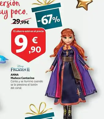 Alcampo Frozen ii anna muñeca cantarina oferta