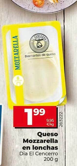 Dia Queso mozzarella en lonchas dia el cencerro oferta