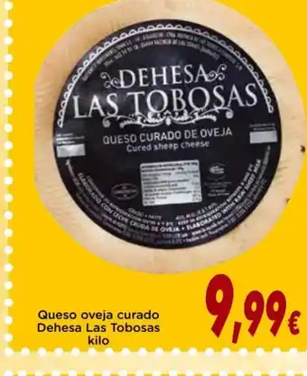 Supermercados Piedra Queso Oveja Curado Dehesa Las Tobosas Kilo oferta
