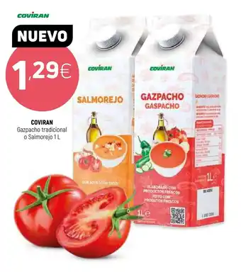 Coviran Coviran Gazpacho tradicional o Salmorejo 1L oferta