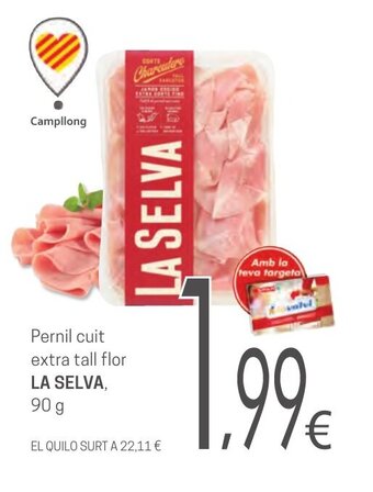 Valvi Supermercats Pernil Cuit Extra Tall Flor La Selva oferta