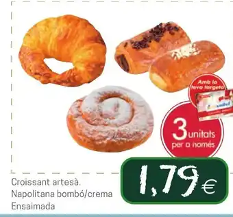 Valvi Supermercats Croissant Artesa Napolitana Bombo/Crema Ensaimada oferta
