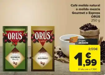 Carrefour Café molido natural o molido mezcla gourmet o express orús oferta