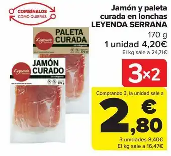 Carrefour Jamón y paleta curada en lonchas leyenda serana oferta