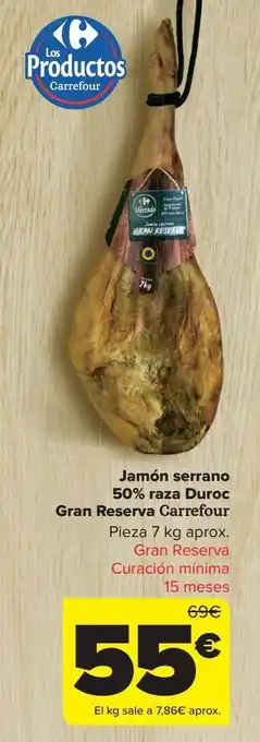 Carrefour Jamón serrano 50% raza duroc gran reserva carefour oferta