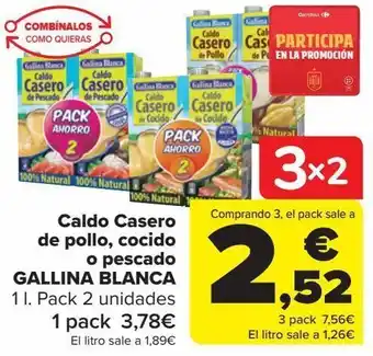 Carrefour Caldo casero de pollo, cocido o pescado gallina blanca oferta