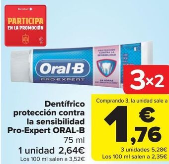 Carrefour Dentífrico protección contra la sensibilidad pro-expert oral-b oferta