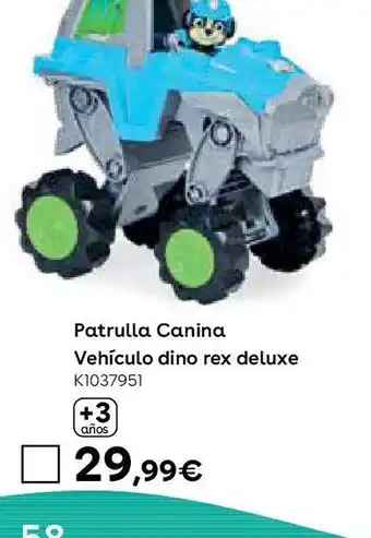 ToysRus Paw patrol vehículo dino rex deluxe oferta