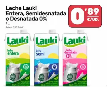 AhorraMas Leche lauki entera, semidesnatada o desnatada 0% oferta