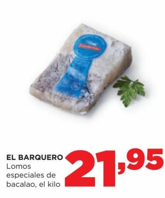 Alimerka El Barquero Lomos especiales de bacalao, el kilo oferta