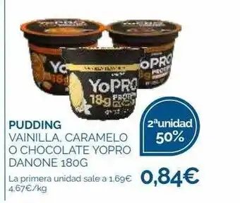 Supermercados La Despensa Pudding vainilla caramelo o chocolate yopro danone oferta