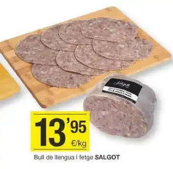 BonpreuEsclat Bull de llengua i fetge salgot oferta