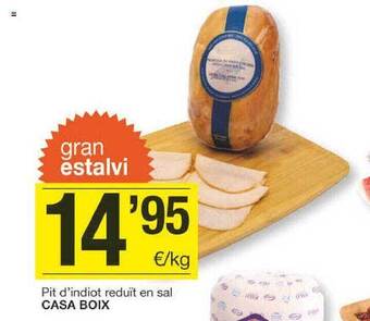 BonpreuEsclat Pit d'indiot reduit en sal casa boix oferta