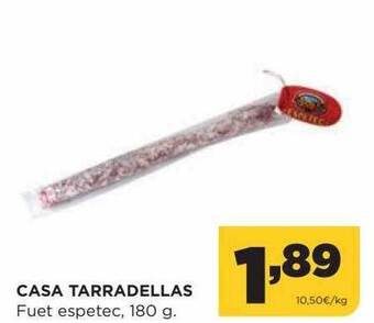 Alimerka Casa tarradellas fuet espetec oferta