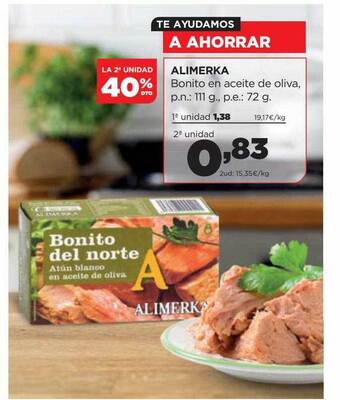 Alimerka La 2a unidad 40% dto alimerka bonito en aceite de oliva oferta
