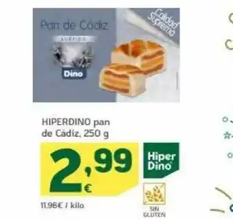 HiperDino Hiperdino pan de cádiz oferta