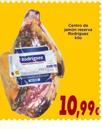 Supermercados Piedra Centro de jamón reserva rodriguez oferta