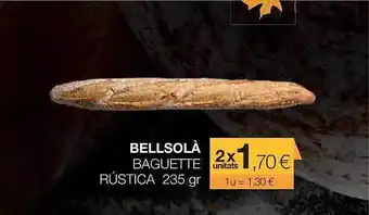 Plusfresc Bellsolà baguette rústica oferta