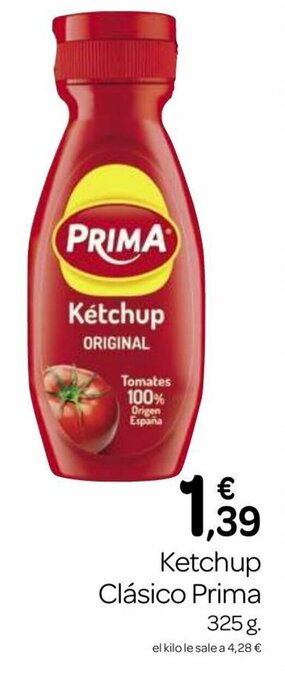 Supermercados El Jamón Ketchup Clásico Prima oferta
