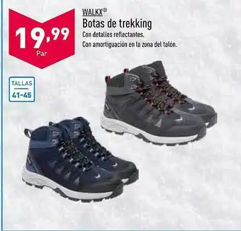 ALDI Walkx botas de trekking tallas 41-45 oferta