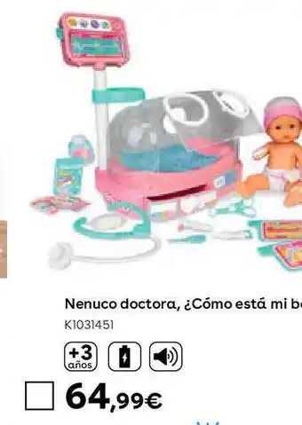 ToysRus Nenuco doctora ¿cómo está mi bebé? oferta