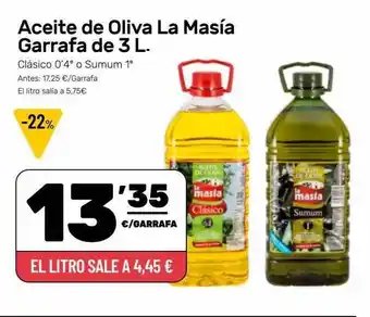 AhorraMas Aceite de oliva la masía garrafa oferta