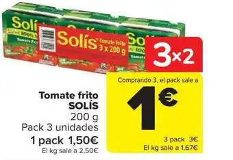 Carrefour Tomate frito solís pack 3 oferta