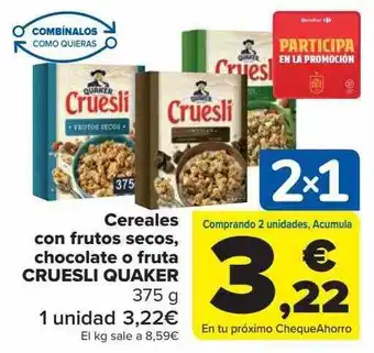 Carrefour Cereales con frutos secos chocolate o fruta cruesli quaker oferta