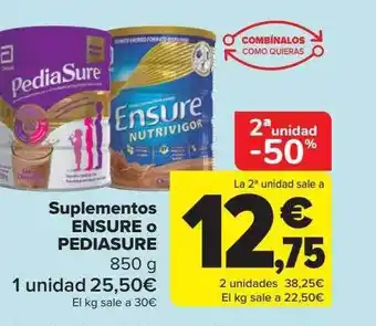 Carrefour 2a unidad -50% suplementos ensure o pediasure oferta