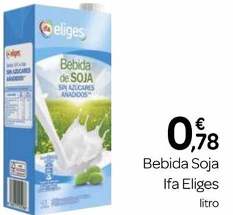 Supermercados El Jamón Bebida Soja Ifa Eliges oferta